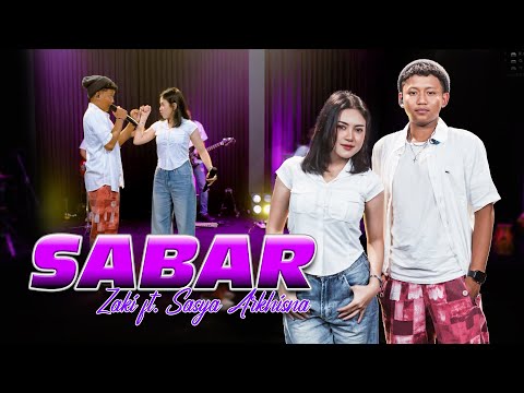 Sasya Arkhisna Ft Zaki - Sabar ( Official Live Music ) - Sa Music || Duh sayang ngapuntene saestu