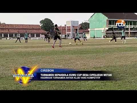 Turnamen Sepakbola Kuwu Cup Desa Cipeujeuh Wetan