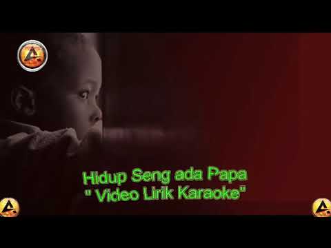 #TimorSong - Hidup Seng Ada Papa (Rindu Mama Papa) reEDiT [UHD]