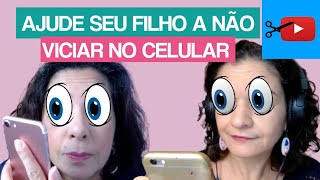 7 vícios dos seus filhos nas telas (e como se livrar deles!)