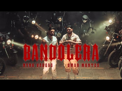 Nyno Vargas, Omar Montes - Bandolera (Videoclip Oficial)