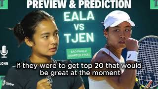 Eala or Tjen: Who has the higher ceiling?