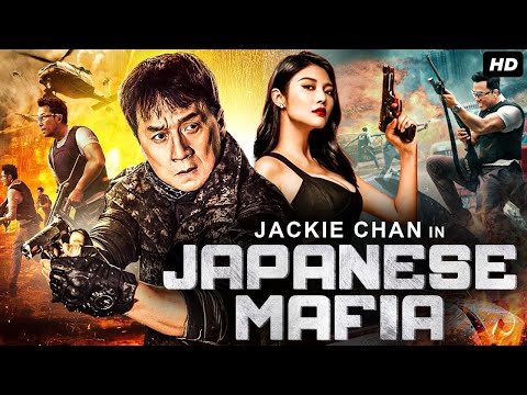 Jackie Chan's JAPANESE MAFIA - Hollywood Movie Hindi Dubbed | Naoto Takenaka | Chinese Action Movie