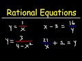 Solving Rational Equations and Quadratics