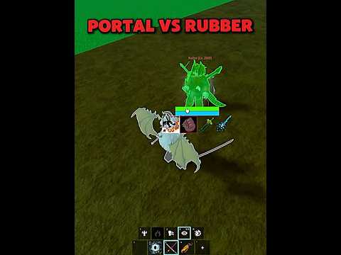 Rubber is faster than portal? #nguyenphilong2006 #bloxfruits #longr
