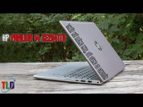 (VIETNAMESE) Đánh Giá Chất Lượng Laptop HP Pavilion 14 CE2041TU