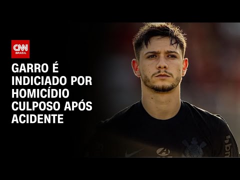 Garro é indiciado por homicídio culposo após acidente | AGORA CNN