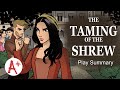 Themes and Characters in Taming of the Shrew