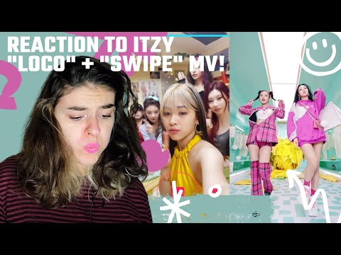 Vidéo Réaction ITZY "Loco" + "Swipe" MV FR!