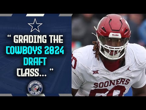 Draft Grades for Dallas Cowboys 2024 Draft Class | Cowboys Draft