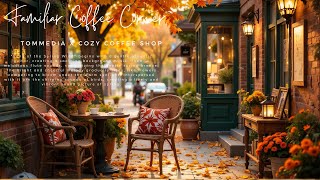 Cozy Coffee Shop - Familiar Coffee Corner (Official Music Video)