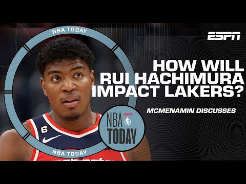 Dave McMenamin on how Rui Hachimura will impact the Lakers | NBA Today