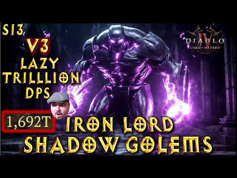 S13 V3 LAZY TRILLION DPS IRON LORD SHADOW GOLEMS ! Summoner Necromancer Build Diablo 4 VoH
