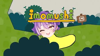 【おはよういもむし】いもむしになってご機嫌な蝶になってきらめく風にのってェ！！13【Imomushi】