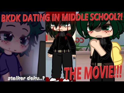 BKDK MIDDLE SCHOOL DATING AU!! (THE MOVIE) | BKDK GACHA || DJ-Demz