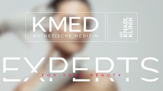 Für Beauty und Anti-Aging deine Nr. 1 in Wien - KMED Kliniken von Dr. Jörg Knabl