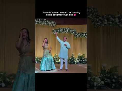 Arwind Kejriwal Daughter Wed Dance โค๏ธ #arwindkejriwal #shorts #trending