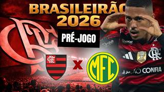 PRÉ-JOGO | FLAMENGO X MIRASSOL- 4ª RODADA DO BRASILEIRÃO " JOGO ATRASADO" #FLA