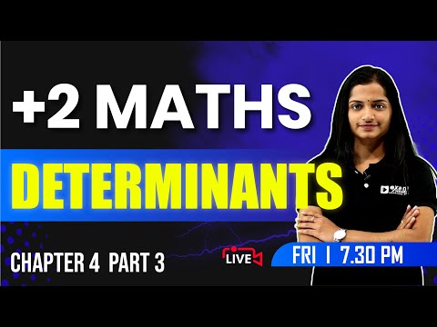 Plus Two Maths Onam Exam | Determinants Part 3 | Chapter 4 | EXAM WINNER +2 | +2 Exam