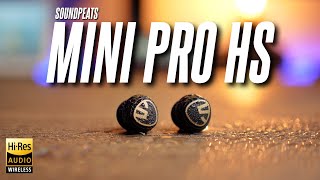 Vido-Test : The Audiophile ANC Earbuds is here! Soundpeats Mini Pro HS Review!