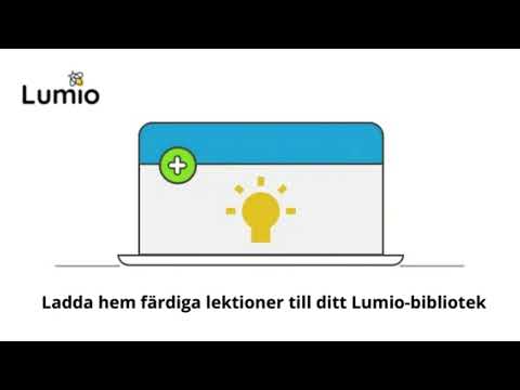Ladda hem färdiga lektioner till ditt Lumio-bibliotek