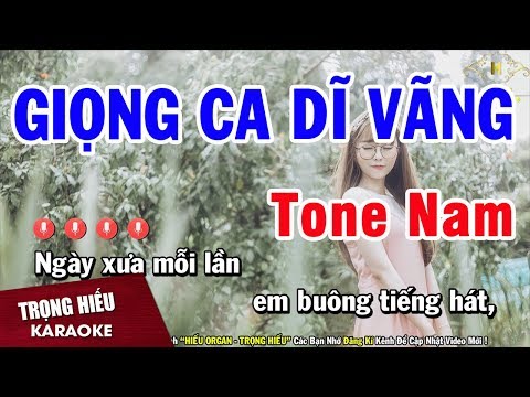 Karaoke Giọng Ca Dĩ Vãng Tone Nam Nhạc Sống Âm Thanh Chuẩn | Trọng Hiếu