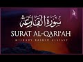 Understanding the Surah Al-Qari'ah