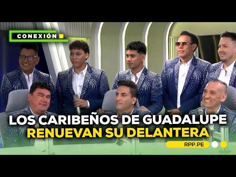 Los Caribeños de Guadalupe presentan a sus nuevos integrantes #CONEXIONRPP