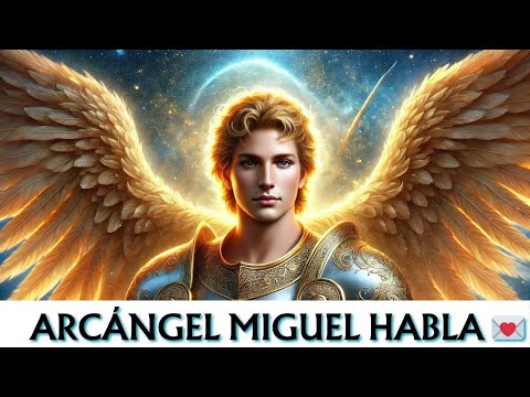 Somos Uno 💌 El Mensaje del Arcángel MIGUEL que Transformará Tu Día