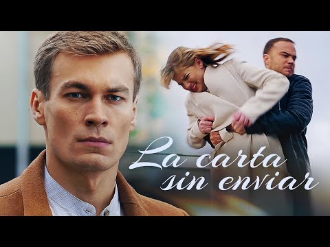 La carta sin enviar | Películas Completas en Español Latino