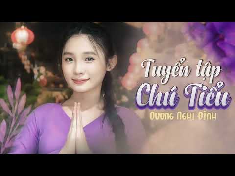 Chú Tiểu và những ca khúc về phật Đản nghe lòng tịnh tâm hơn ( Dương Nghi Đình)