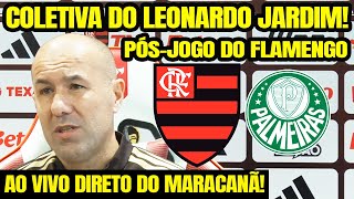 PÓS-JOGO: COLETIVA DO LEONARDO JARDIM AO VIVO APÓS FLAMENGO X PALMEIRAS / BRASILEIRÃO 2026