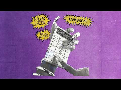 Major Lazer & Machel Montano - Champagne
