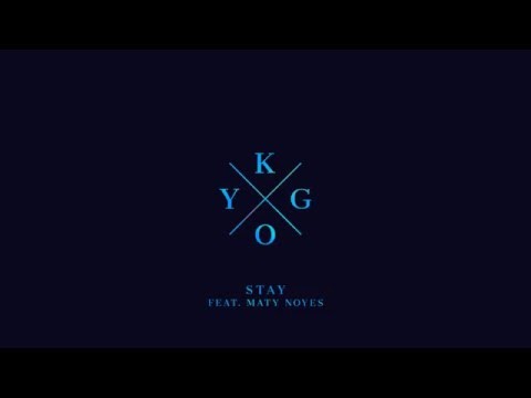 Kygo - Stay Feat. Maty Noyes (Official Audio)