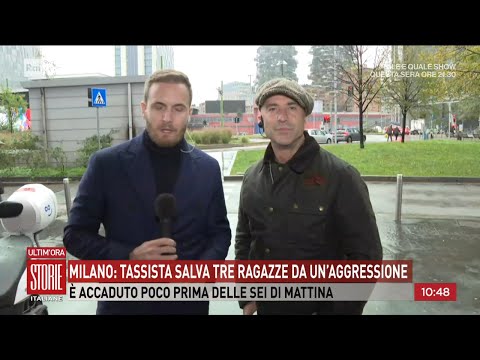 A Milano un tassista salva tre ragazze da un'aggressione - Storie Italiane 20/10/2023