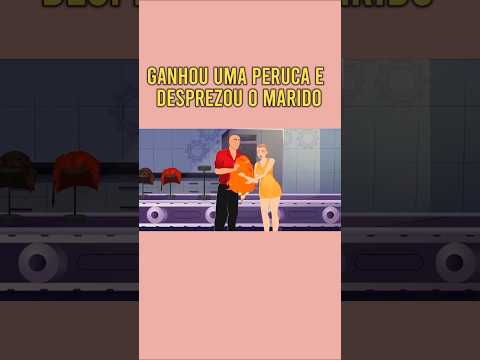 GANHOU UMA PERUCA E DESPREZOU O MARIDO #desenho #cartoon