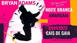AMARGAIA - Cais de Gaia - Tributo Bryan Adams