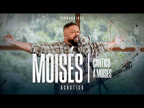 Fernandinho | Moisés (Álbum Único Acústico)