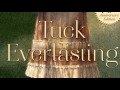 Exploring Tuck Everlasting Chapters 16 & 17