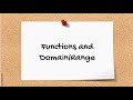 Exploring Functions and Their Domain/Range