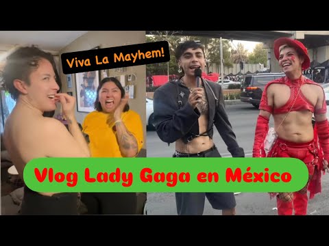 LADY GAGA en México #VivaLaMAYHEM