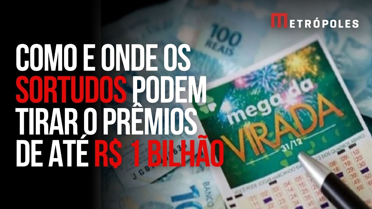 Mega da Virada: saiba como e onde sortudos podem retirar os prêmios