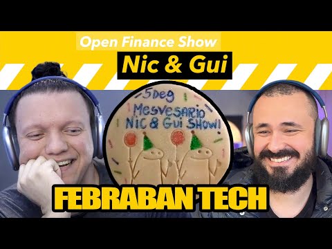 FEBRABAN TECH - Open Finance Show #022