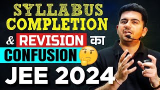 Best Strategy for Syllabus Completion and Revision | JEE 2024 | Vineet Khatri Sir | ATP Star Kota