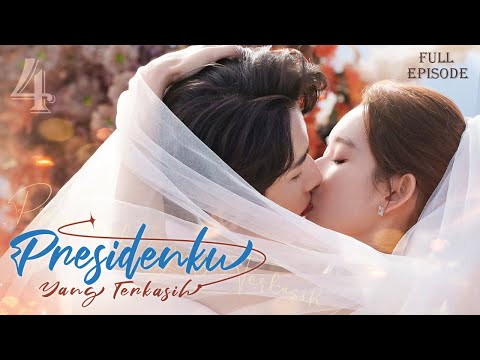 【INDO SUB】Full Episode丨EP 04丨Presidenku Yang Terkasih丨The Female CEO's Bodyguard