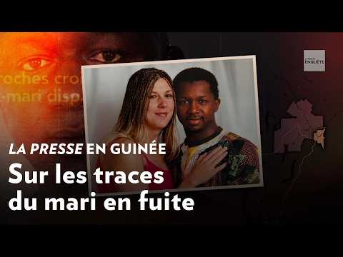 La Presse en Guinée : sur les traces du mari en fuite #enquête #actualités #crime