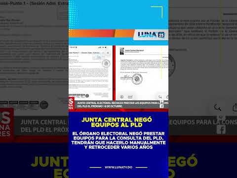 La JCE negó prestar equipos para la consulta del PLD, tendrán que hacerlo manualmente y retroceder