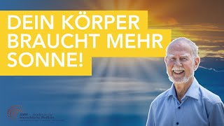Vitamin D, Biorhythmus & Gene: Die Kraft der Sonne mit Prof. Jörg Spitz