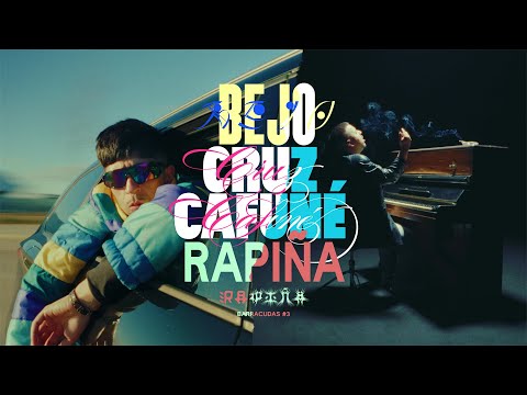 BEJO, CRUZ CAFUNÉ  - RAPIÑA | BARRACUDAS #3