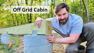 Starting with a strong base for the off grid cabin